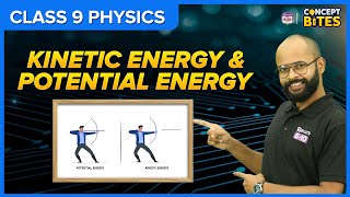 Kinetic Energy and Potential Energy  Work and Energy  Class 9 Physics  BYJUS [upl. by Eilarol]