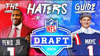 The Haters Guide to the 2024 NFL Draft [upl. by Dualc542]