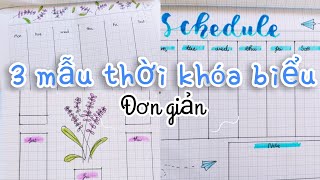 Back to school  Hướng dẫn làm 3 mẫu thời khóa biểu cực đơn giản cho năm học mới [upl. by Philipa]