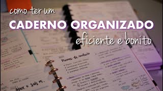 COMO TER UM CADERNO ORGANIZADO EFICIENTE E BONITO📓 pontos principais pra um caderno incrível [upl. by Engedi]