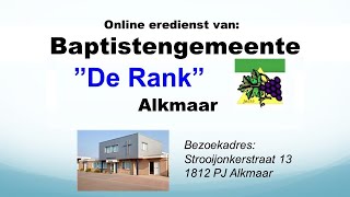 Goede Vrijdag 29 maart 2024 Eredienst Baptistengemeente De Rank Alkmaar [upl. by Gasser]