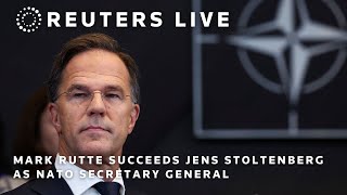 LIVE Mark Rutte succeeds Jens Stoltenberg as NATO secretary general  REUTERS [upl. by Sidwohl754]