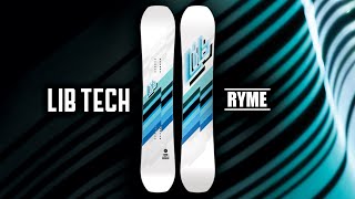 20232024 RYME  LIB TECH SNOWBOARD [upl. by Nahtam]