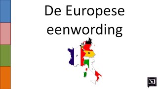 10 de Europese eenwording [upl. by Burchett]