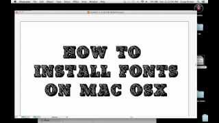 How to install fonts on Apple Mac OSX and remove them — The manual way — type typeface font [upl. by Sergent]