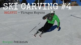 Ski carving 4  RALENTI Virages moyens  Morgan Petitniot  Pour le PLAISIR [upl. by Petronille]