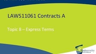 Contract Law Express Terms [upl. by Ahsaela148]