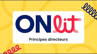 Principes directeurs dONlit [upl. by Alithea]