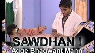 Sawdhan Agge Bhagwant Mann  Full Punjabi Comedy Show  Bhagwant Maan [upl. by Kayle971]