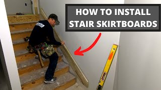 How to Install Stair Skirt Boards Tricks Finding Angles Cutting Transitions [upl. by Patience]