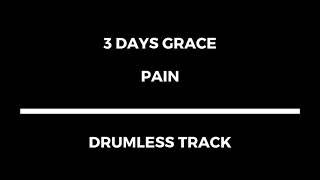 Three Days Grace  Pain drumless [upl. by Thor]