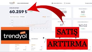 Trendyol Satış Arttırma Yolları 2024 [upl. by Etteraj]