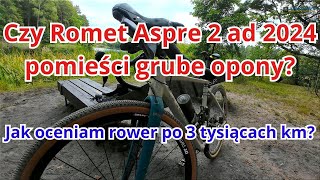 Gravel Romet Aspre 2 ad 2024 po 3000 kilometrów Czy zmieści oponę 700x47 [upl. by Lodi]