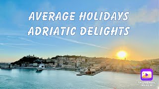 Adriatic Delights Holiday Video [upl. by Aivad]