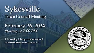 Sykesville Town Council Meeting 2262024 [upl. by Aroon499]