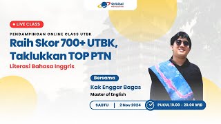 Raih Skor 700 UTBK Bersama Kak Enggar Bagas  Pendampingan Online UTBK Literasi Bahasa Inggris [upl. by Lucius625]