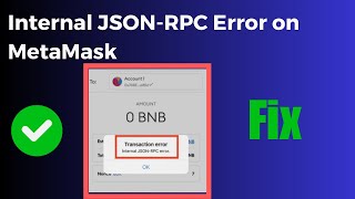 How to Fix quotInternal JSONRPC Errorquot on MetaMask [upl. by Chelsea179]