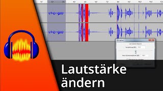 Audacity Lautstärke anpassen für markierte Bereiche ✅ Tutorial [upl. by Eldwin]