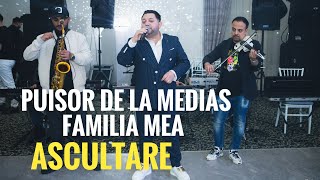 Puisor de la Medias❌AscultareFamilia mea☞Live 2024 [upl. by Otreblon]