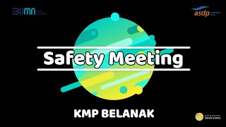 Safety Meeting KMP Belanak [upl. by Gnni834]