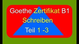 Schreiben B1  Examen Goethe Zertifikat [upl. by Naira]