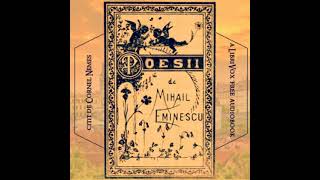 Poezii by Mihai Eminescu read by Cornel Nemes Part 13  Full Audio Book [upl. by Hedvig]