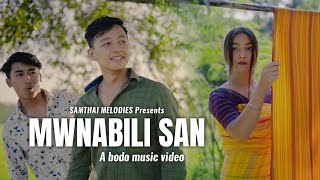 MWNABILI SAN  A Bodo Music Video  Samthai Melodies [upl. by Repotsirhc]