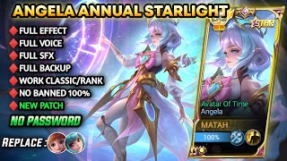 New Script Skin Angela Annual Starlight No Password  Full Effect  New Patch [upl. by Hilaire126]