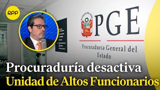 La Procuraduría General del Estado desactiva la Unidad de Altos Funcionarios [upl. by Marlee]