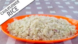 Healthy Cauliflower Rice  Low Calorie Vegetarian Recipe [upl. by Htebizile]