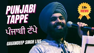 Punjabi Tappe  Gagandeep Singh Live  AWSM Studios [upl. by Nageam]