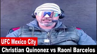 UFC Mexico City Christian Quinonez vs Raoni Barcelos PREDICTION [upl. by Repsag]