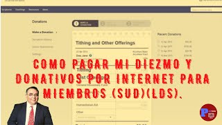 Como Pagar el Diezmo Y Donativos Por Internet Para Miembros SUD LDS Facil y Bien Esplicado 2020 [upl. by Talbot550]