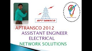 APTRANSCO 2012 NETWORK ANALYSIS ASSISTANT ENGINEER ELECTRICAL SOLUTIONS [upl. by Ecneitap208]