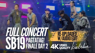 Full Concert SB19 Pagtatag Finale Day 2  4K Quality FANCAM [upl. by Farnham]