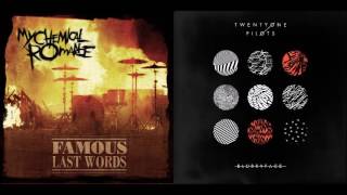 Famous Last Souls  My Chemical Romance vs twenty one pilots Mashup [upl. by Atinahc]