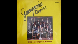 Guayacan Orquesta  1Amigo  Que La Sangre Alborota [upl. by Reece]