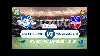 �Direct 2MT ASC MBOLLO CITY VS ASC CITE UNIES Navetane Rufisque 2024 2ėme Journėe Zone3D [upl. by Brant]