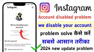 how to fix we disabled your account instagram  we disabled your account Instagram problem fix 2024 [upl. by Ferretti217]