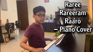 Raree Rareeram Raaro  Piano cover  Roland RP30 [upl. by Yssirk]