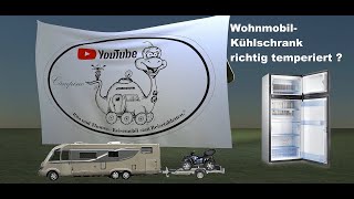 Wohnmobil Kühlschrank richtig temperiert [upl. by Abijah]