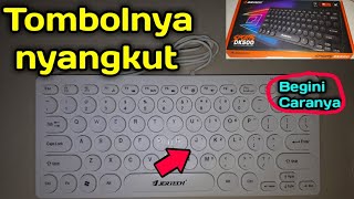 CARA MEMPERBAIKI TOMBOL KEYBOARD PC TERTEKAN TERUSJERTECH DK 500 [upl. by Sucirdor]