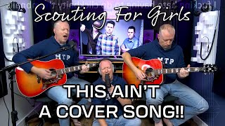 Scouting for Girls  This Aint a Love Song Live Acoustic cover song [upl. by Ronna]