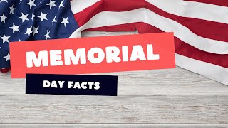 5 facts about Memorial Day USA  Why Memorial Day Is Celebrated [upl. by Aihtak]