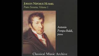 Hummel Piano Sonatas Vol 1 Part2 by Antonio PompaBaldi [upl. by Latsyc]