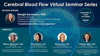 Cerebral Blood Flow Virtual Seminar – December 8 2021 [upl. by Reseda501]