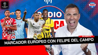 😏REAL MADRID  DORTMUND Y GIRONA  BRATISLAVA EN DIRECTO🔴 I MARCADOR EUROPEO I Radio MARCA [upl. by Alleinnad]