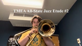 TMEA AllState Jazz Etude 2 2025  Played by UNT One OClock Lab Band Bass Trombonist [upl. by Mommy]