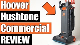 Hoover Hushtone Commercial Upright Vacuum Review CH54013  CH54115 [upl. by Cacilie676]