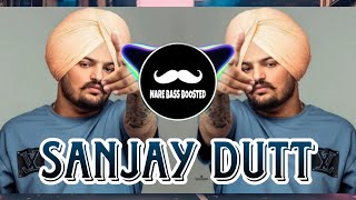 SANJAY DUTT BASS BOOSTED SIDHU MOOSE WALA SONG 🎧 [upl. by Peadar]